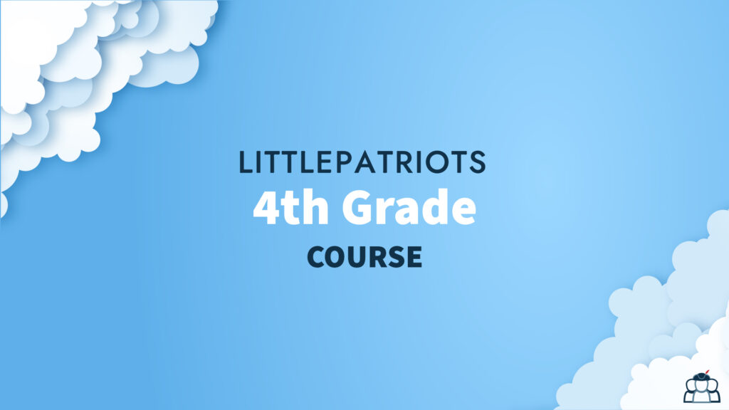 Cornerstone 4th Grade Little Patriots Learning