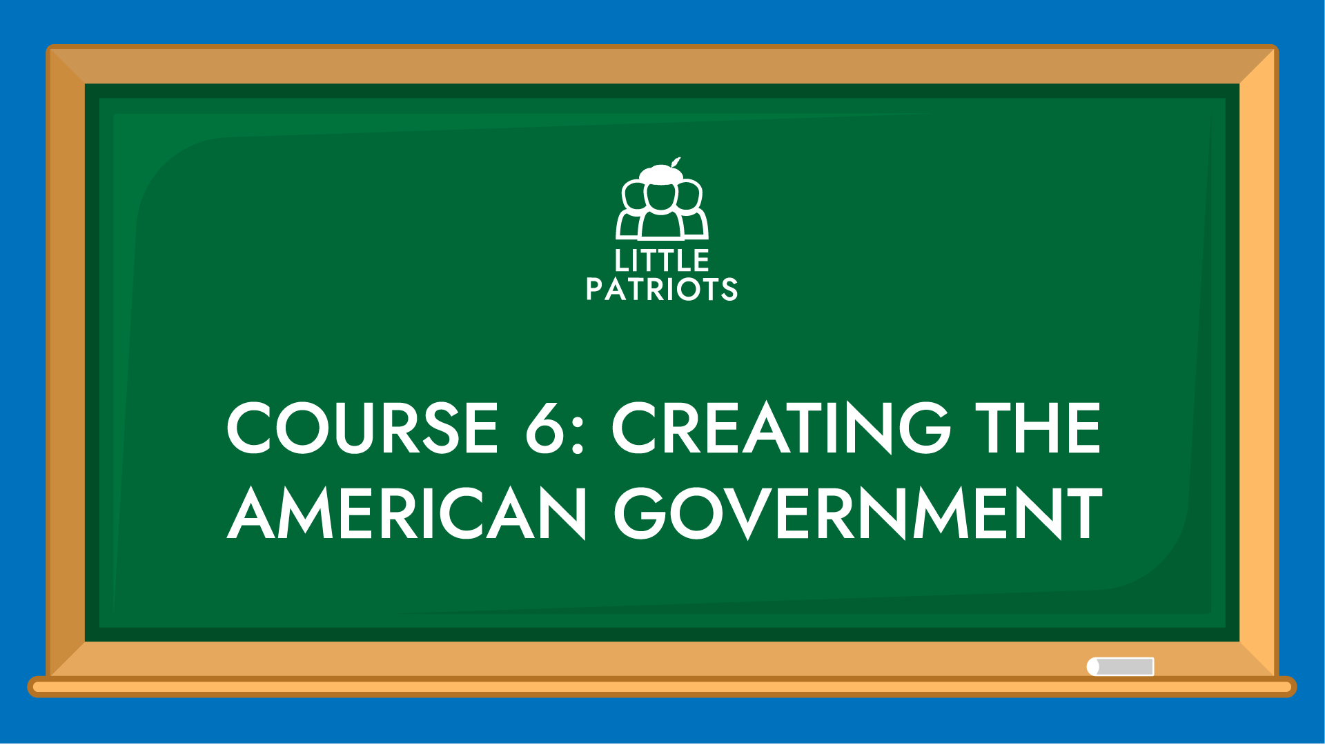 Discover America Creating The American Government Little Patriots 